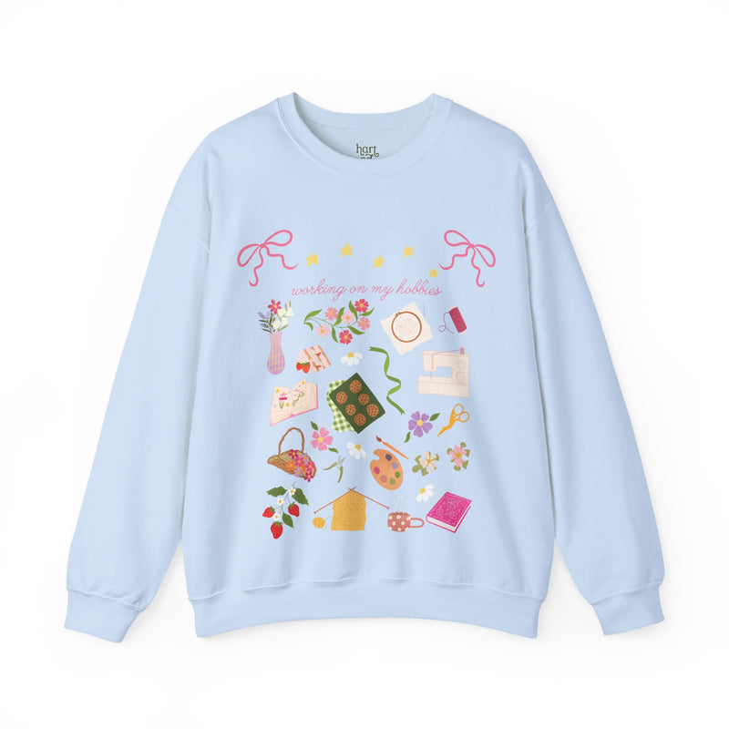 Working on my Hobbies Sweatshirt